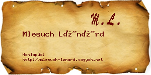 Mlesuch Lénárd névjegykártya